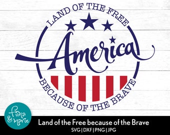 May include: A red, white, and blue circle graphic with the text "Land of the Free" and "Because of the Brave" surrounding a stylized American flag with the word "America" in a blue cursive font.