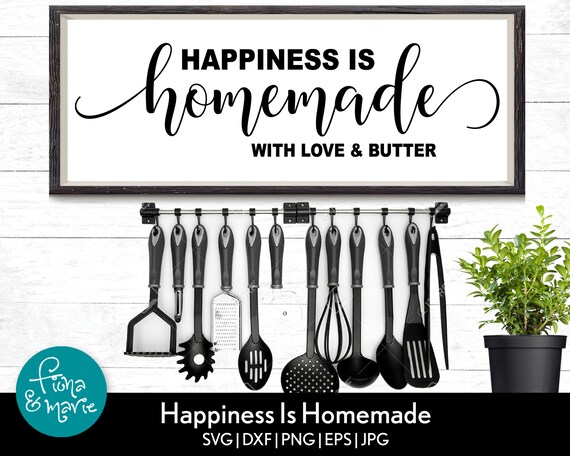 Free Free 182 Happiness Is Homemade Svg Free SVG PNG EPS DXF File