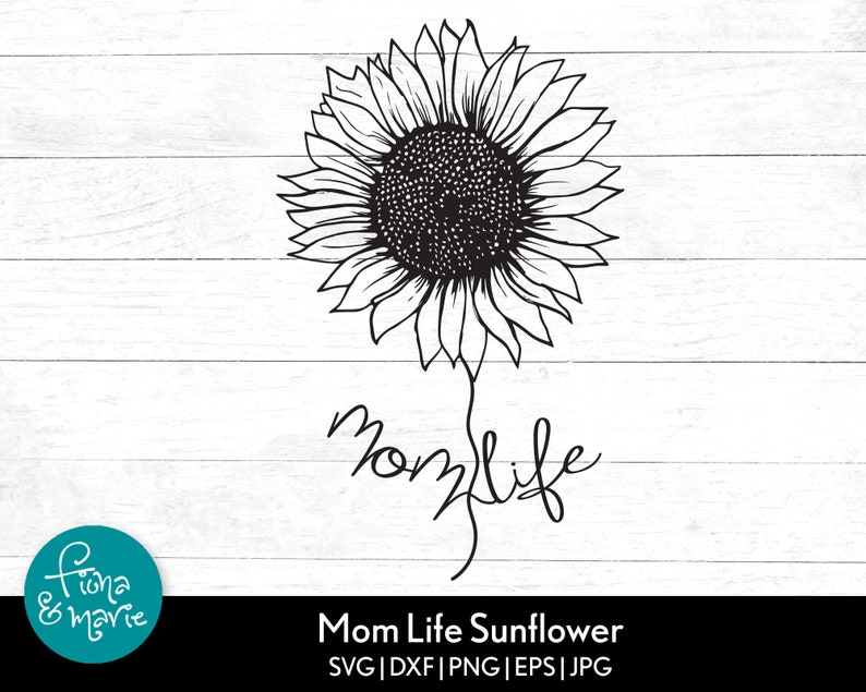 Download Mom Life Sunflower Mom Life svg Sunflower svg svg dxf | Etsy