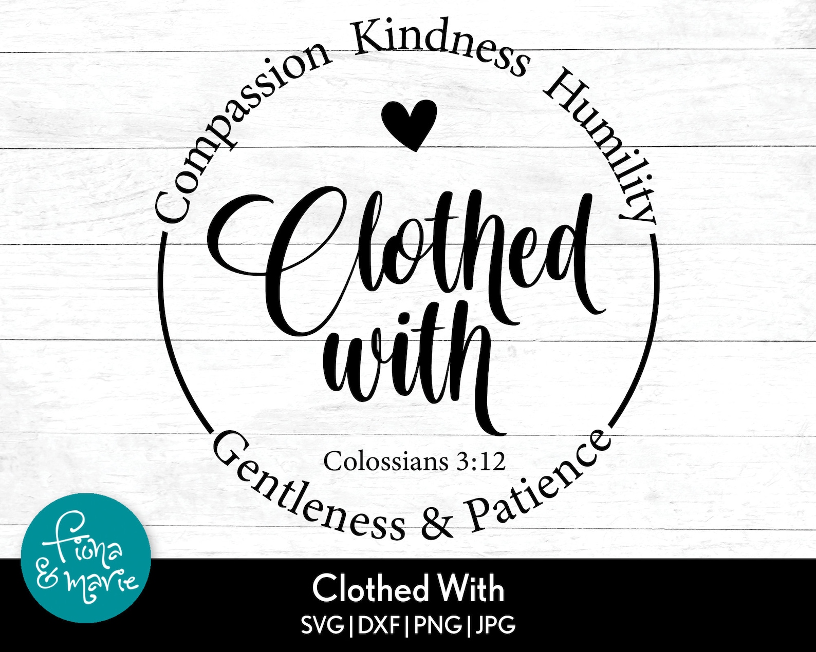 Clothed With Compassion Kindness Humility Gentleness & Etsy