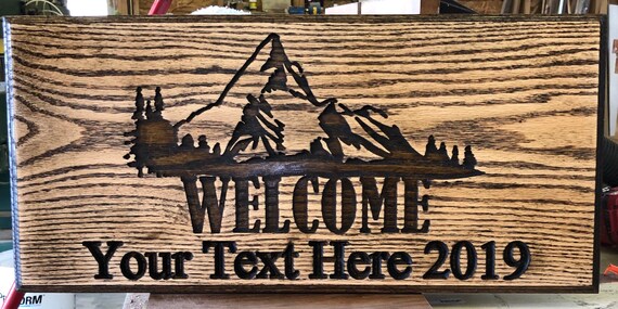 Custom welcome sign from oak