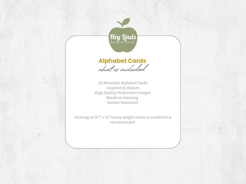 Peut inclure: Un ensemble de cartes d'alphabet imprimables pour l'&eacute;cole &agrave; la maison. Les cartes pr&eacute;sentent des illustrations &agrave; l'aquarelle inspir&eacute;es de la nature. Le texte indique "Hey Linds homeschool Alphabet Cards what is included 26 Moveable Alphabet Cards Inspired by Nature High Quality Watercolor Images Hands on learning Instant Download Printing on 8.7" x 11" heavy weight matte or cardstock is recommended".