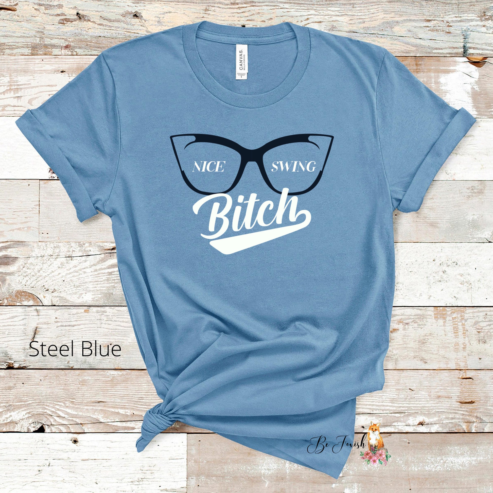 Nice Swing Bitch Shirt Joe Kelly Shirt Joe Kelly T Shirt Etsy