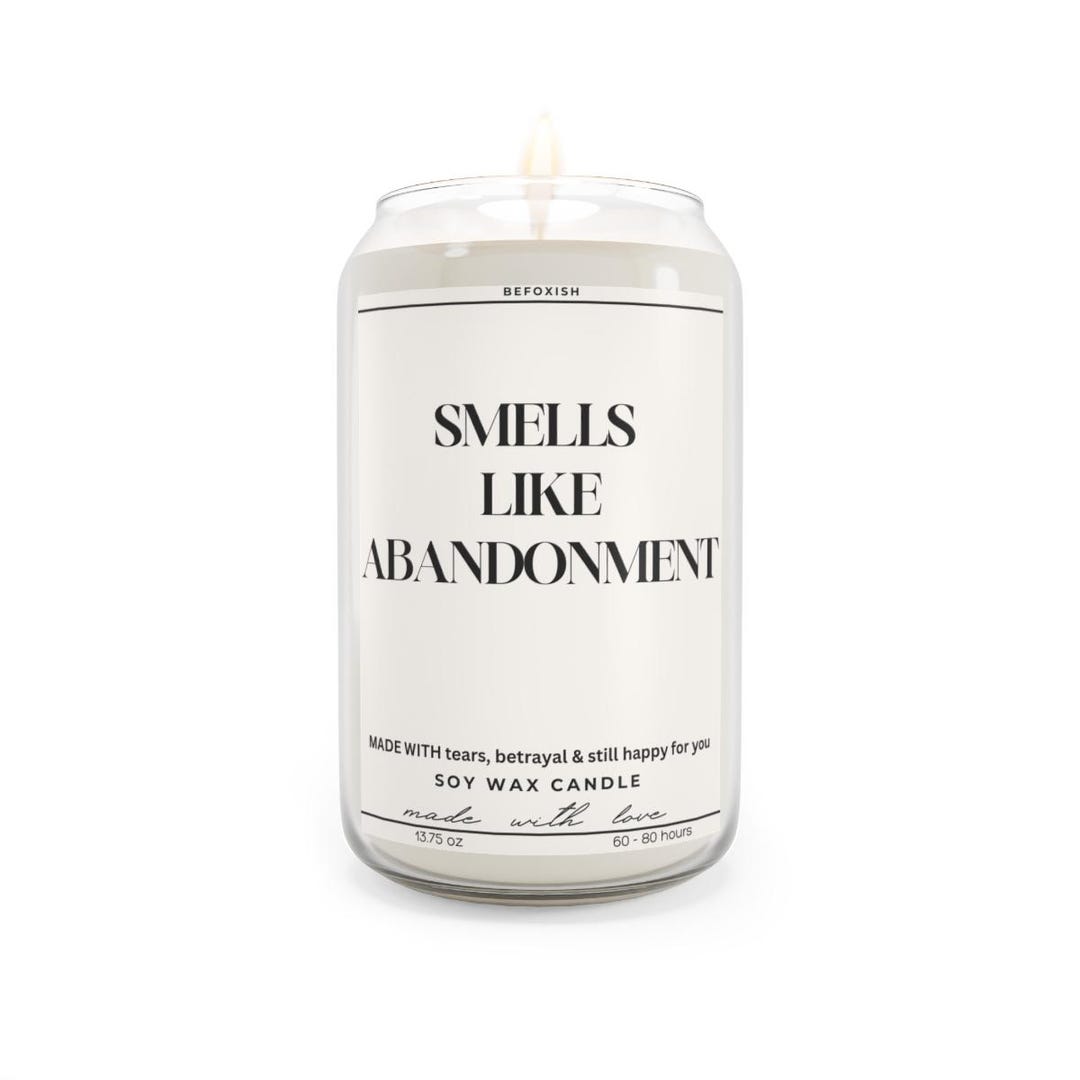Smells Like Abandonment Candle, Moving Away Gift for Friend, Coworker ...