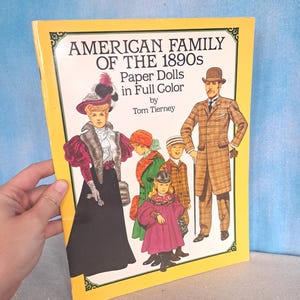 Vintage 1987 Tom Tierney American Family of the 1890s Paper Doll Book, Dover Books