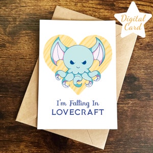 I&#39;m Falling in LoveCraft Valentines Day Card, Cthulhu, H.P. Lovecraft