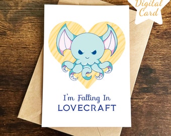 I'm Falling in LoveCraft Valentines Day Card, Cthulhu, H.P. Lovecraft