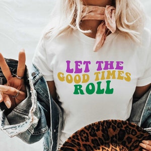 Let the Good Times Roll Mardi Gras Svg, Sublimation, Throw Me Something Mister,  Retro, SVG Cut File, PNG Cricut Sublimation
