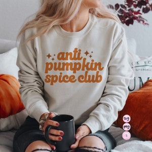Anti pumpkin spice club svg, halloweens svg, fall Retro Sublimation Design