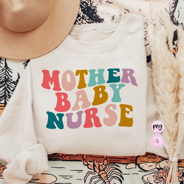 Mother Baby Nurse Sublimation PNG, Retro Wavy text, Mothers Day Printable PNG Cricut Sublimation