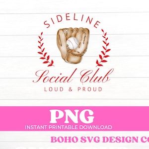 Sideline Social Club Png, Baseball Mom png, Home Plate, Baseball Shirt design, Baseball Season