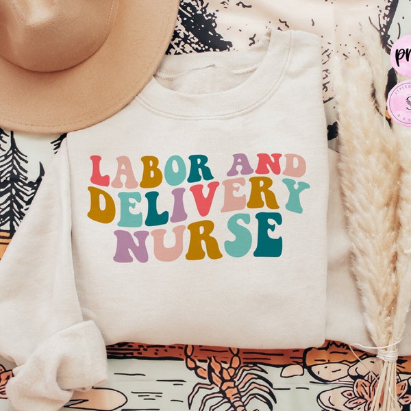Labor and Delivery Nurse Sublimation PNG, Retro Wavy text, Mothers Day Printable PNG Cricut Sublimation