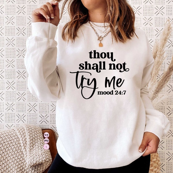 Thou Shall Not Try Me, Another Fine Day Ruined by Adulthood Svg, Introvert, Boho SVG Cut File Printable PNG Cricut Sublimation