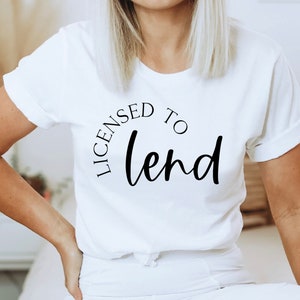 Licensed to Lend, Lender svg, Everything I Touch Turns to Sold, Realtor Svg, Shirt Design, Graphic Tee, Printable PNG Cricut Sublimation