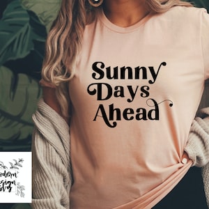 Sunny Days Ahead Hello Sunshine Beach Vibes Boho Vintage Spring Summer SVG Cut File DXF Printable PNG Silhouette CricutSublimation