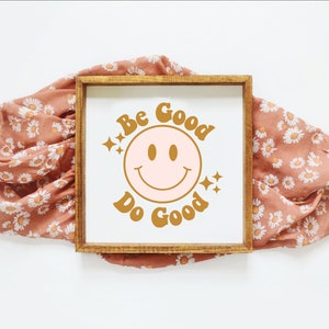 Be Good Do Good Rainbow Mothers Day Sunny Days Boho vintage Printemps Été SVG Imprimable PNG Cricut Sublimation
