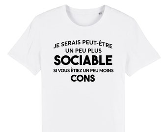 T-shirt "etre sociable" - Unisexe