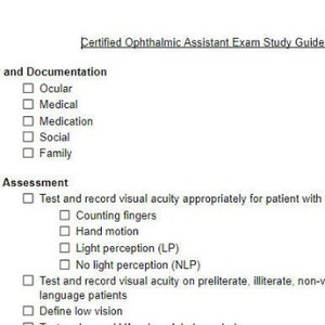 Pode incluir: Uma lista de verificação em preto e branco com o título "Certified Ophthalmic Assistant Exam Study Guide". A lista de verificação inclui duas seções: "History and Documentation" e "Visual Assessment".