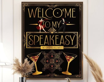 May include: A black and gold art print with the text "Welcome to my Speakeasy" and a couple dancing. The print features a geometric design with two martini glasses.