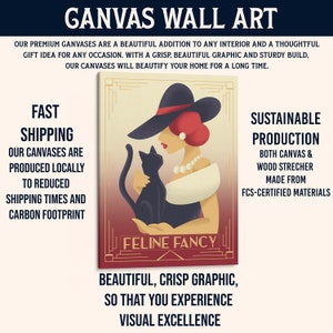 May include: A vintage-style canvas wall art print featuring a woman in a red dress and a black hat holding a black cat. The text "Feline Fancy" is printed in a bold font at the bottom of the print.