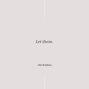 Mel Robbins Let Them Quotes | Self Improvement Wall Sign | Wall Decor ...