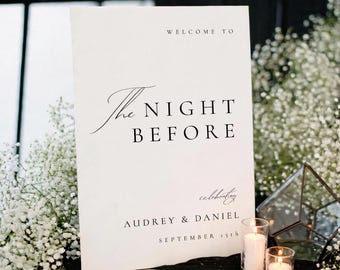 Printed Rehearsal Dinner Poster Board Sign, The Night Before Wedding Dinner Rehearsal - Audrey