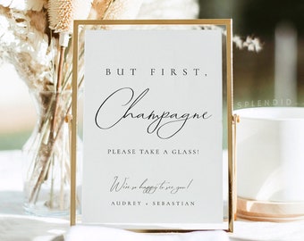 Elegant Champagne Toast Sign Template, But First Champagne Sign, Please Take a Glass Sign, Bubbly Sign, Champagne Bar Wedding Sign  - Audrey