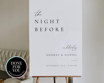 Luxury Rehearsal Dinner Sign, The Night Before, Wedding Rehearsal Dinner Foam Board - Audrey