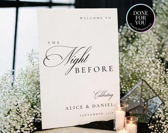 Wedding Rehearsal Dinner Sign PRINTED, The Night Before Dinner Rehearsal Poster Board - Alice