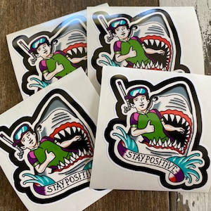 Stay positive/Sticker/Hai/Aufkleber/benutzerdefinierte Vinyl Sticker/Geschenke/lustig