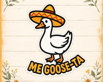 Me goose ta / calcomanía / sombrero de ganso / pegatina linda / pegatina divertida / amante de los gansos / pegatina para laptop / pegatina divertida /