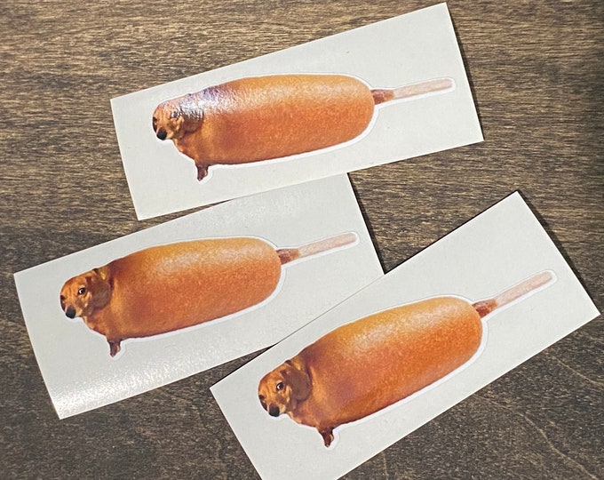 Corn dog/dog/dachshund/dog sticker/funny sticker/corn dog sticker/vinyl decal/vinyl stickers/humor/gifts