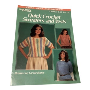 vintage 1985 craft leaflet book Leisure Arts Quick Crochet Sweaters and Vests