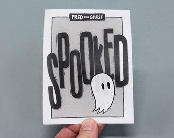 Fred the Ghost: Spooked | A Short Story, ghost zine, spooky zine, cute story, ghost story, spooky, halloween