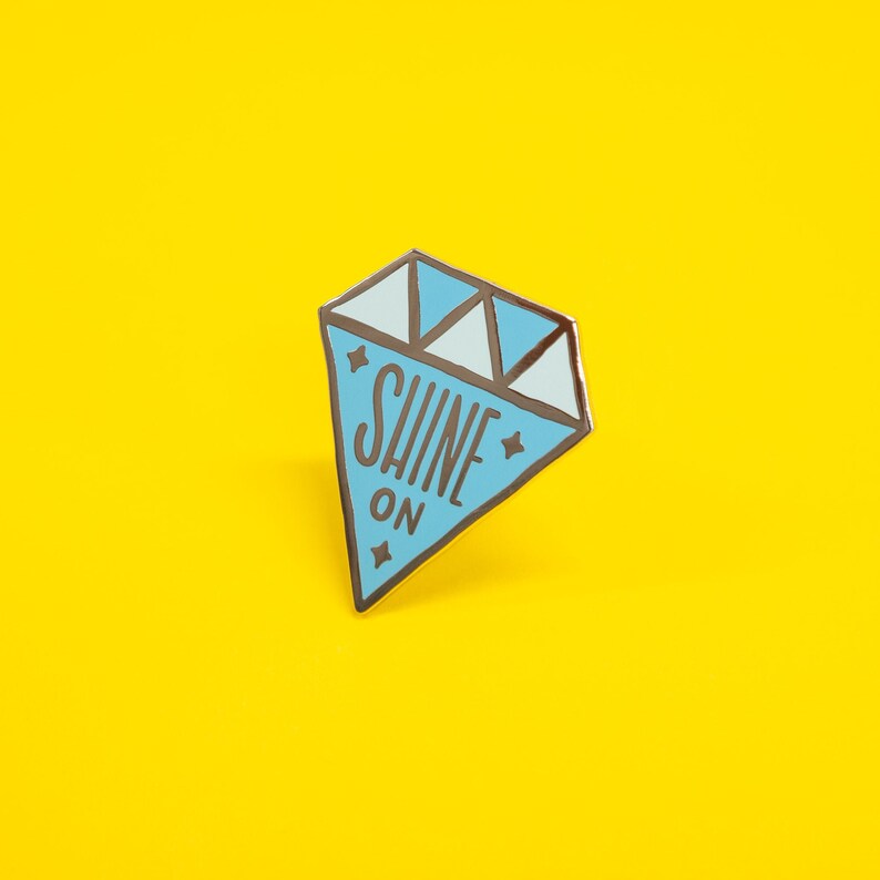 Shine On enamel pin, shiny enamel pin for backpacks, bags, coats, lanyards, shiny, positive message, diamond enamel pin, positive vibes image 4