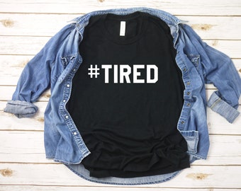 Mad Over Shirts I Woke up Like This #Tired Unisex Premium Racerback Tank top