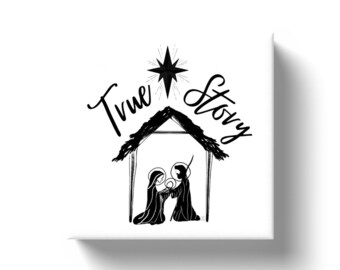 True Story Nativity Canvas | Christmas Wall Art | Christmas Canvas | Nativity Picture