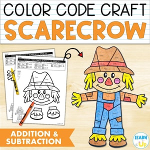 May include: A color-coded scarecrow craft activity sheet with the text "COLOR CODE CRAFT SCARECROW" at the top. The image includes a completed scarecrow, a blank scarecrow outline, and crayons. The words "ADDITION & SUBTRACTION" are also visible.