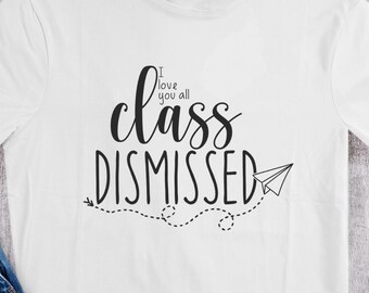 Class Dismissed