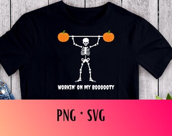 Workin' on my Booooty, Weightlifting, Skeleton Shirts, Halloween Shirts, Booty Gains, Squat Goals, Overhead Squats, Crossfit Halloween, DIY