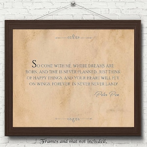 Vintage Peter Pan, So Come With Me, Quote Prints, 1 Unframed Photos, Wall Art Decor Gifts for Home Office Man Cave Student Poet Literary Fan