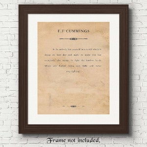 E E Cummings To Be Nobody Quote Book Page Prints, 1 Unframed Photos, Wall Art Decor Gifts for Home Office School Literature Student Teacher