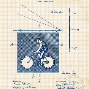 May include: A blue and white patent drawing for an advertising sign. The drawing shows a man riding a bicycle in front of a sign. The sign is attached to a pole with a rope and pulley system. The patent number is 25,448 and the date is April 28, 1896.