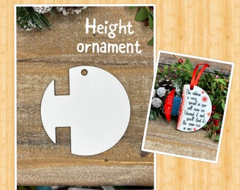 Height ornament sublimation blank, sublimation ornament blank, sublimation blank, circle measure me ornament