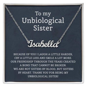 Unbiological Sister Personalized Name  Necklace for Sister Friends Necklaces Unbiological Sister Gifts for Friendship Jewelry