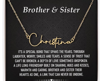 Brother and Sister Necklace Gift, The Signature Style Name Necklace, Gift For Sister From Brother Birthday Graduation Christmas Jewelry Gift