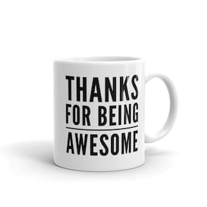 Employee Appreciation Quote 2 Mug, Unique Coffee Mugs, Novelty Coffee Cup, Gift Idea  Gift A Mug