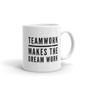 Employee Appreciation Quote  Teamwork Mug, Unique Coffee Mugs, Novelty Coffee Cup, Gift Idea  Gift A Mug