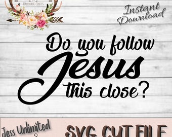 Volg Jezus citaat SVG | Religieuze autosticker (digitale download)