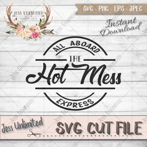 Hete puinhoop SVG || Autosticker || Moederleven || Hot Mess Decal SVG-bestand || Moeder SVG || Silhouet gesneden bestand